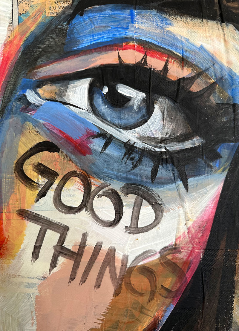 I DESERVE GOOD THINGS - Unikat
