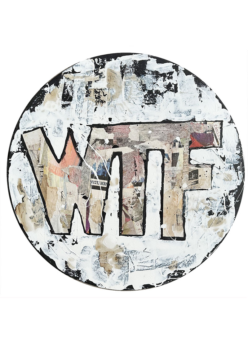 WTF Round - Unikat