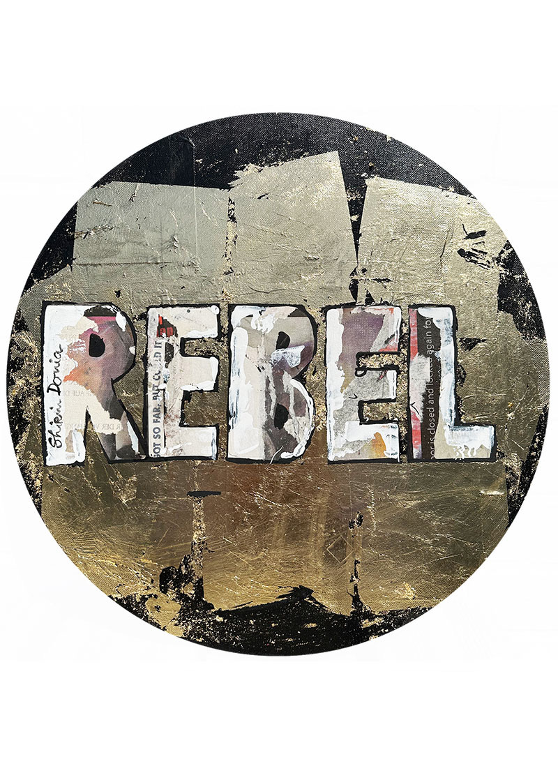 REBEL GOLD Round - Unikat