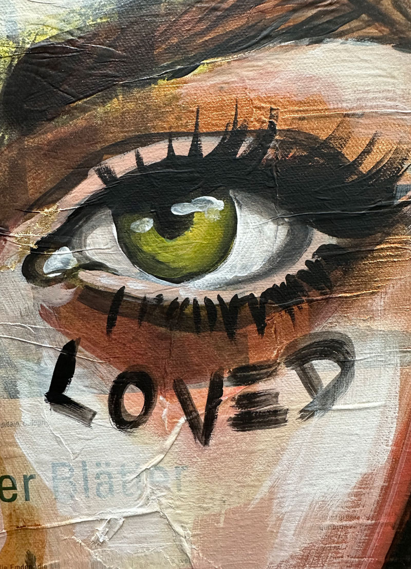 I DESERVE TO BE LOVED - Unikat