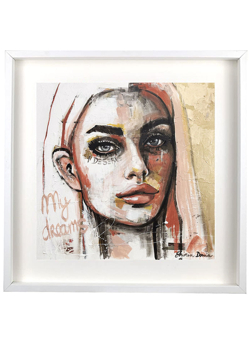 I DESERVE MY DREAMS - Print
