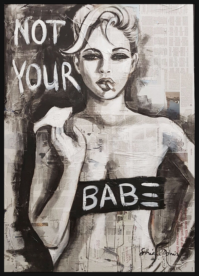 NOT YOUR BABE 2 - Unikat