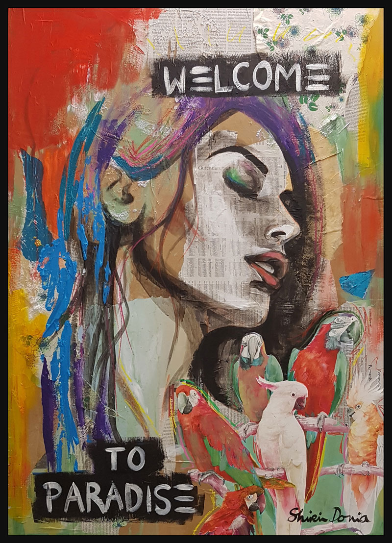 WELCOME TO PARADISE - Unikat