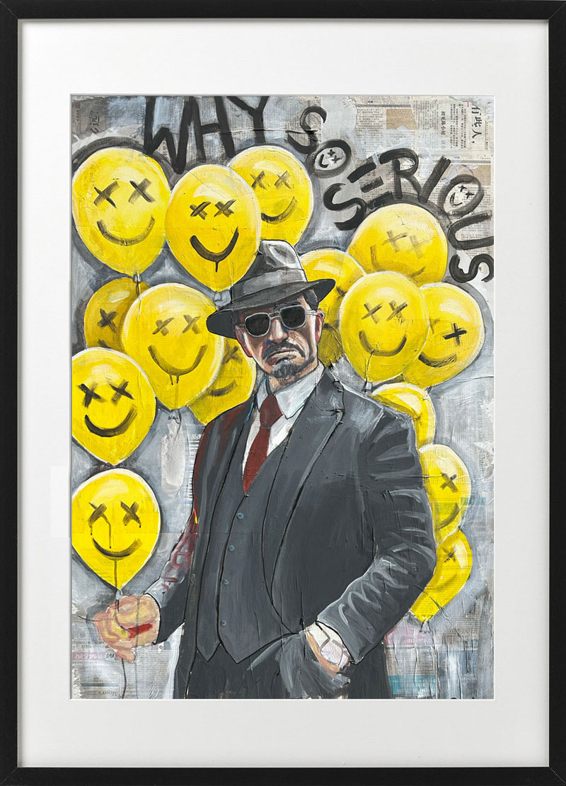WHY SO SERIOUS - Print